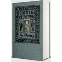 PDF - Trix and Chatter by Werner C. Dornfield a.k.a. “Dorny”