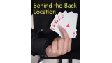Behind the Back Location by Unnamed Magician