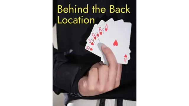 Behind the Back Location by Unnamed Magician - 2024