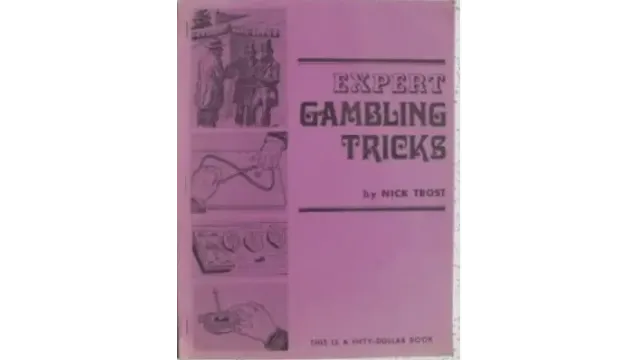 Expert Gambling Tricks by Nick Trost - Magic Ebooks