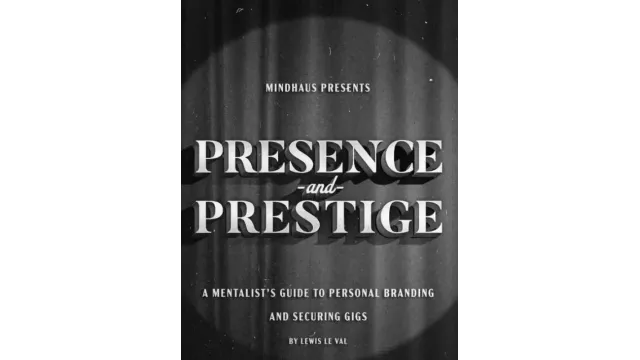 Lewis Le Val – Presence and Prestige - Magic Ebooks
