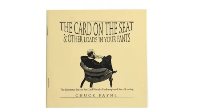 Chuck Fayne - The Card on the Seat & Other Loads in Your Pants - Magic Ebooks