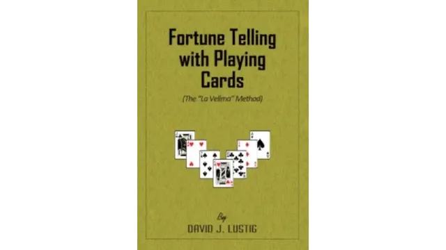 Fortune Telling with Playing Cards by David J. Lustig - Magic Ebooks
