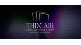 Thin Air Card Manipulation by Bojan Barisic 