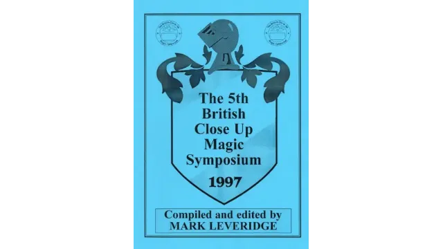 Mark Leveridge - 5th British Close-up Magic Symposium (1997) - Magic Ebooks