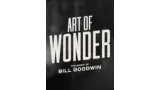 Art of Wonder Bundle by Bill Goodwin