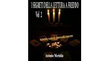 Antonio Meridda - I Segreti Della Lettura a Freddo 2 (in Italian)
