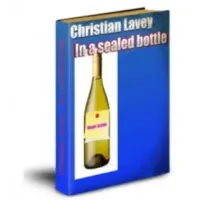Christian Lavey - In a Sealed Bottle