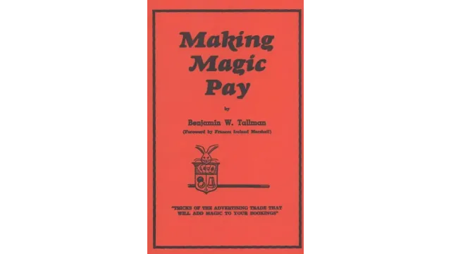 Benjamin W. Tallman - Making Magic Pay - Magic Ebooks