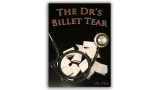 The Dr's Billet Tear by Dr.Bill