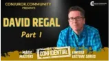 Magic Masters Confidential: David Regal Part 1