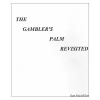 The Gambler's Palm Revisited by Daniel MacMillan