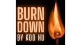 Koo Hu - Burn Down