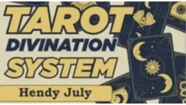 Hendy July - TAROT DIVINATION SYSTEM - Magic Ebooks