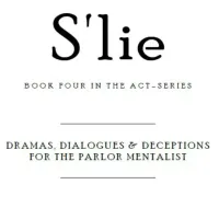 Mick Ayres - S'lie - THE ACT SERIES (Book Four)