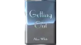 Getting Out by Alan White