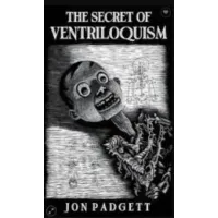 The Secret Of Ventriloquism By Bruce Dunn