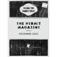 The Hermit Magazine Vol. 2 No.12 (December 2023) by Scott Baird