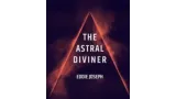 Eddie Joseph - The Astral Diviner