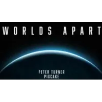 Worlds Apart by Peter Turner and Pigcake