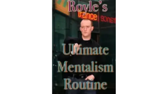 Jonathan Royle - Royle's Ultimate Mentalism Routine - Magic Ebooks