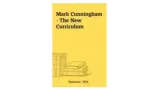 Mark Cunningham - The New Curriculum