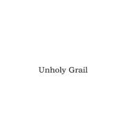 Unholy Grail by Vladimir Zyuzin