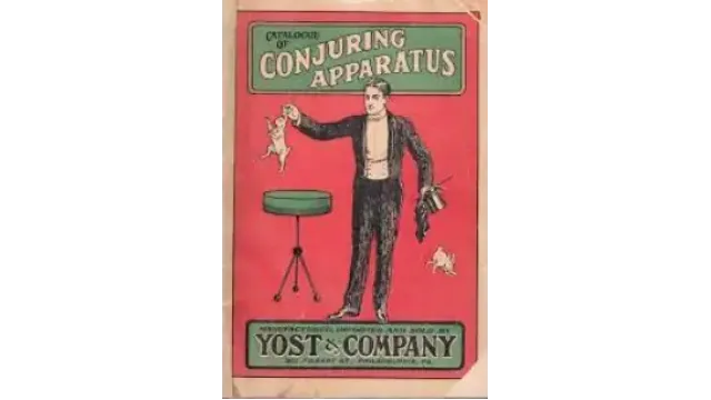Yost & Company - Catalogue of Conjuring Apparatus - Magic Ebooks