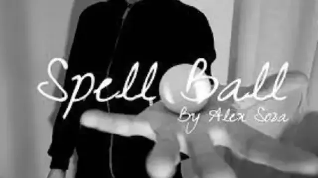 Alex Soza - Spell Ball - Magic DVDs