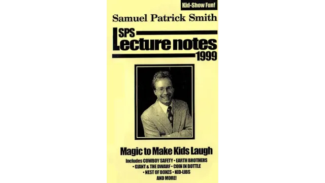 Samuel Patrick - Smith SPS Lecture Notes 1999 - Magic Ebooks