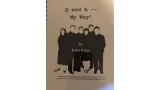 John Riggs - Q and A My Way (Video+PDF)