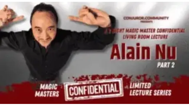 Magic Masters Confidential: Alain Nu Part 2 - 2025