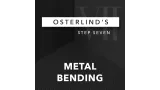 Osterlind's 13 Steps 7 Metal Bending by Richard Osterlind
